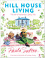 BooksHill House Living: The Art of Creating a Joyful Life