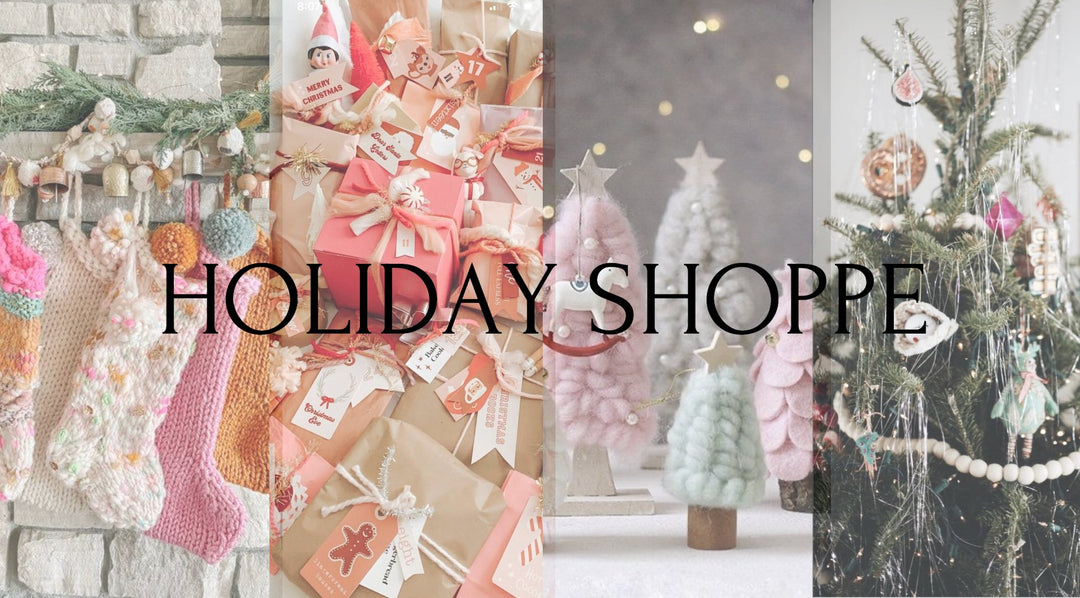 The Holiday Shoppe - Meraki Co.