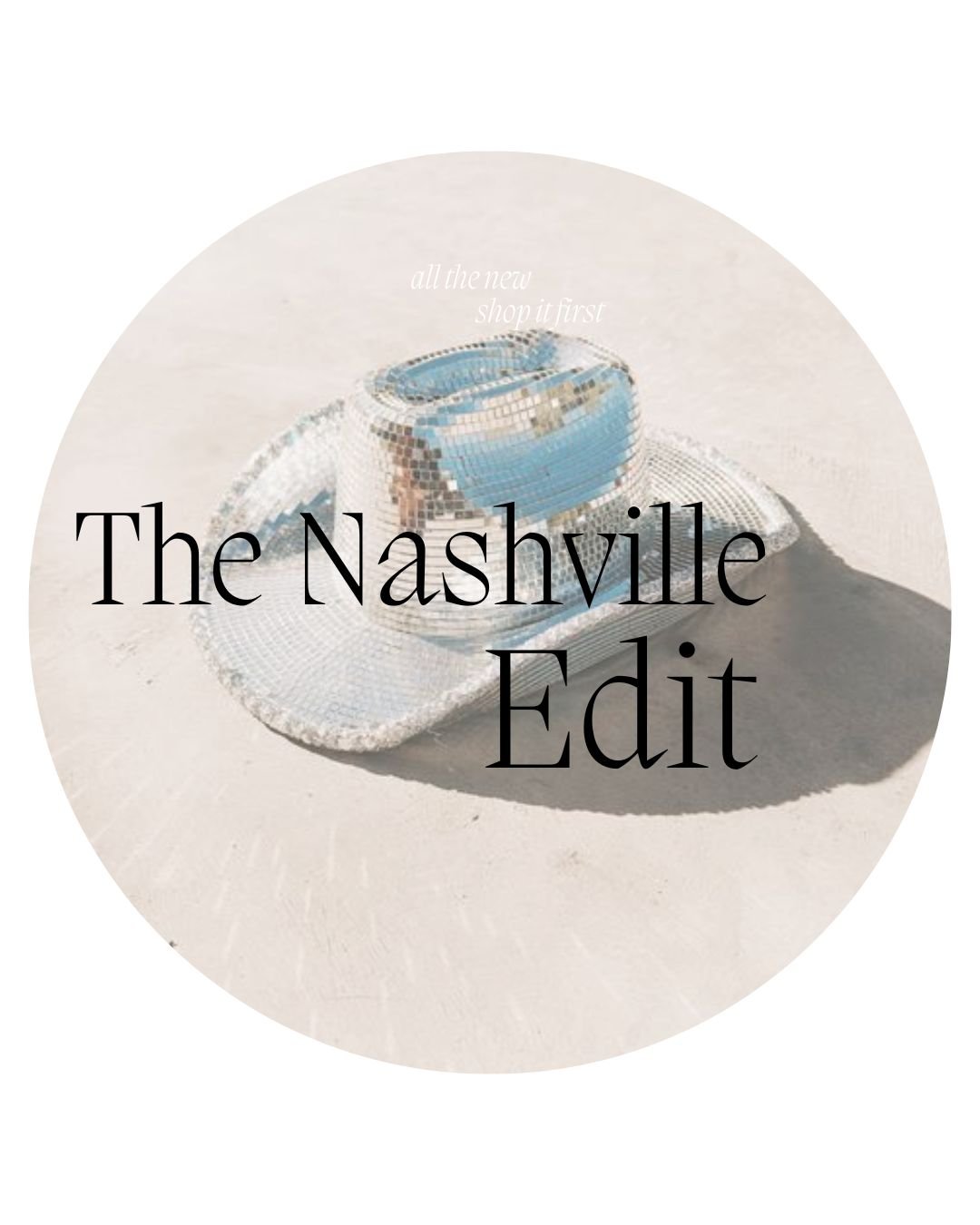 The Nashville Edit - Meraki Co.